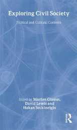 Exploring Civil Society: Political and Cultural Contexts