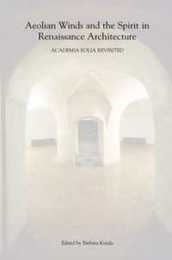 Aeolian Winds and the Spirit in Renaissance Architecture