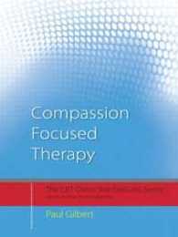 Compassion Focused Therapy (CBT Distinctive Features)