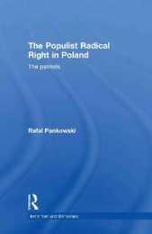 The Populist Radical Right in Poland: The Patriots (Routledge Studies in Extremism and Democracy)