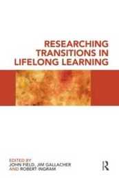 Researching Transitions in Lifelong Learning