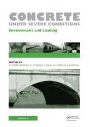 Concrete Under Severe Conditions Two Volume Set