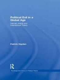 Political Evil in a Global Age (Routledge Innovations in Political Theory)
