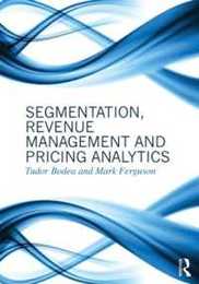 Segmentation Revenue Management and Pricing Analytics