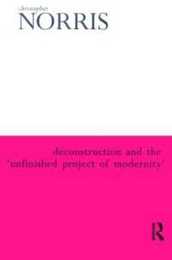 Deconstruction and the 'Unfinished Project of Modernity'