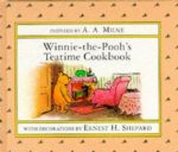 Winnie the Pooh's Teatime Cookbook (Winnie-the-Pooh)
