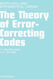 The Theory of Error-Correcting Codes (Volume 16) (North-Holland Mathematical Library Volume 16)