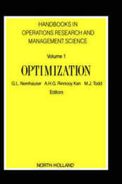 Optimization (Volume 1) (Handbooks in Operations Research and Management Science Volume 1)