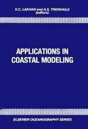 Applications in Coastal Modeling (Elsevier Oceanography Series)
