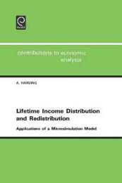 Lifetime Income Distribution and Redistribution: Applications of a Microsimulation Model (Contributions to Economic Analysis)