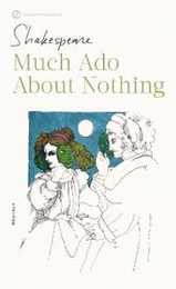 Much Ado About Nothing (Signet Classic Shakespeare)