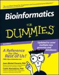 Bioinformatics for Dummies 2nd Edition