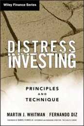 Distress Investing: Principles and Technique (Wiley Finance)