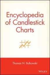 Encyclopedia of Candlestick Charts (Wiley Trading)