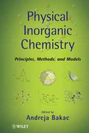 Physical Inorganic Chemistry: Principles Methods and Models