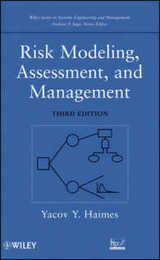 Risk Modeling Assessment and Management (Wiley Series in Systems Engineering & Management)