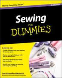 Sewing For Dummies (For Dummies Series)