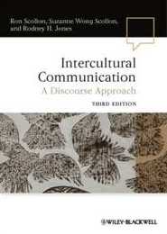 Intercultural Communication: A Discourse Approach 3rd Edition