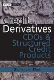 Credit Derivatives: CDOs and Structured Credit Products (Wiley Finance)