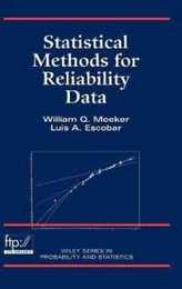 Statistical Methods for Reliability Data (Wiley Series in Probability and Statistics)