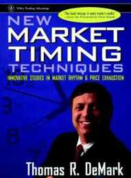 New Market Timing Techniques: Innovative Studies in Market Rhythm & Price Exhaustion (Wiley Trading)