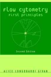 Flow Cytometry First Principles Second Edition