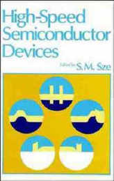 High-Speed Semiconductor Devices (Wiley-Interscience Publication)