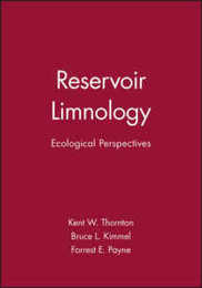 Reservoir Limnology: Ecological Perspectives