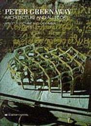 Peter Greenaway: Architecture and Allegory (Art & Design Monographs (Paper))