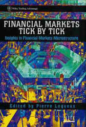Financial Markets Tick By Tick (Wiley Trading)