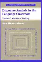 Discourse Analysis in the Language Classroom: Genres of Writing