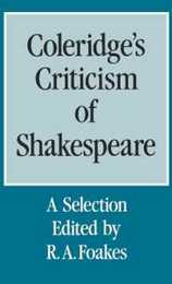 Coleridge's Criticism of Shakespeare: A Selection