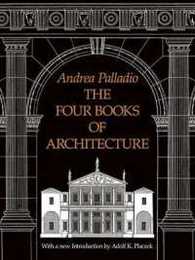 The Four Books of Architecture (Volume 1) (Dover Architecture)
