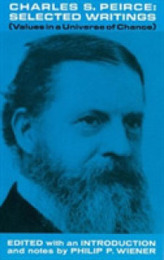Charles S. Peirce Selected Writings
