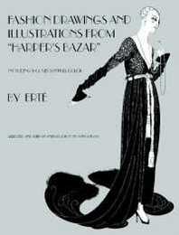 Fashion Drawings and Illustrations from "Harper's Bazar" (Dover Fine Art History of Art)