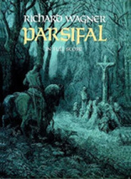 Wagner: Parsifal in Full Score