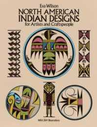 North American Indian Designs for Artists and Craftspeople (Dover Pictorial Archive)