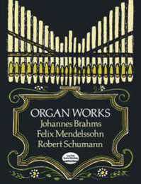 Brahms: Organ Works