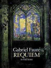 Faur?: Requiem in Full Score