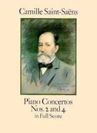Saint-Sa?ns: Piano Concertos Nos. 2 and 4 in Full Score