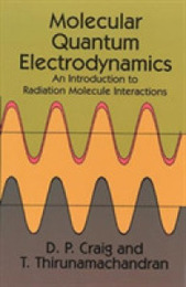 Molecular Quantum Electrodynamics (Dover Books on Chemistry)