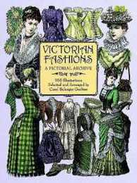 Victorian Fashions: A Pictorial Archive 965 Illustrations (Dover Pictorial Archive)