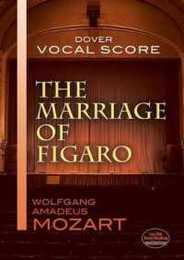 The Marriage of Figaro Vocal Score (Dover Vocal Scores)