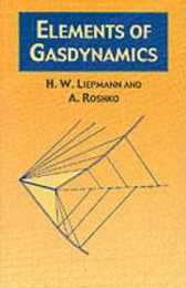 Elements of Gas Dynamics (Dover Books on Aeronautical Engineering)
