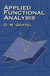 Applied Functional Analysis (Dover Books on Mathematics)
