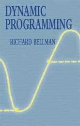 Dynamic Programming (Dover Books on Computer Science)