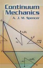 Continuum Mechanics (Dover Books on Physics)