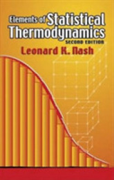 Elements of Statistical Thermodynamics: Second Edition (Dover Books on Chemistry)