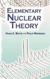 Elementary Nuclear Theory: Second Edition (Dover Books on Physics)