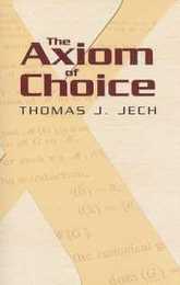 The Axiom of Choice (Dover Books on Mathematics)
